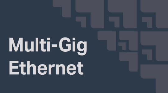 Ethernet Multi-Gig: Ce este și cum să îl configurezi acasă
