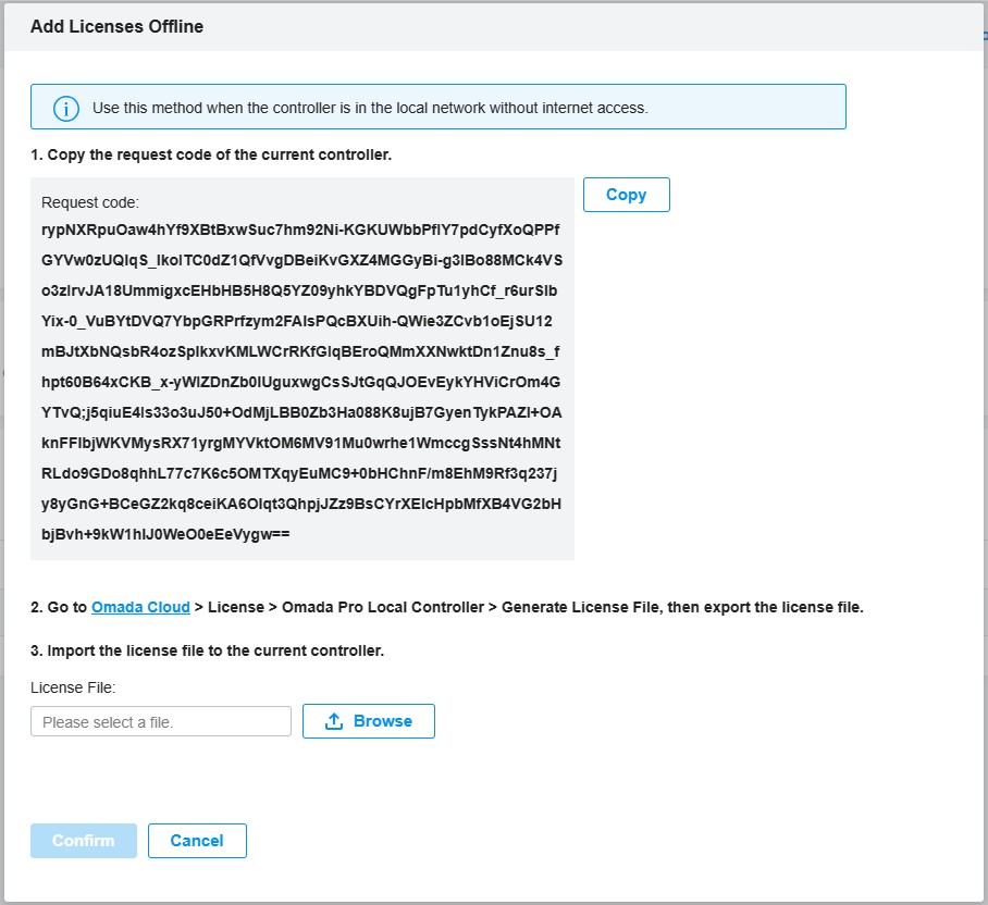Screenshot of an Omada Pro Controller "Add Licenses Offline" dialog box. Step 1 shows a request code with a "Copy" button. Step 2 instructs to generate a license file via Omada Cloud. Step 3 has a field to import the license file with a "Browse" button. "Confirm" and "Cancel" buttons are at the bottom.