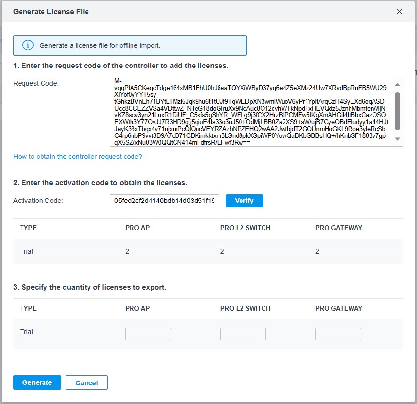 Screenshot of a "Generate License File" dialog box for offline import. Step 1 shows a request code field with a sample code and a link to obtain the controller request code. Step 2 displays an activation code field with a sample code and license counts for PRO AP, PRO L2 SWITCH, and PRO GATEWAY (all set to 2). Step 3 has fields to specify license quantities. "Generate" and "Cancel" buttons are at the bottom.