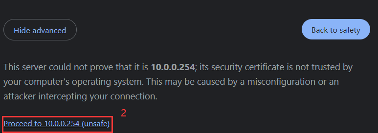 Picture indicates the location of "Proceed to 10.0.0.254(unsafe)"